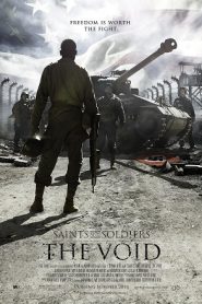 Saints and Soldiers: The Void (2014) HD