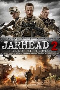Jarhead 2: Field of Fire (2014) HD