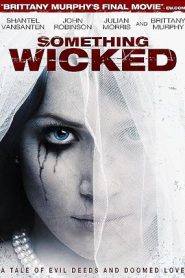 Something Wicked (2014) HD