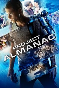 Project Almanac (2014) HD