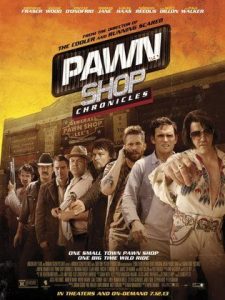 Pawn Shop Chronicles (2013) HD