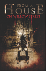 From a House on Willow Street (2016) HD