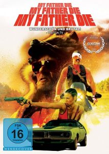 My Father Die (2016) HD
