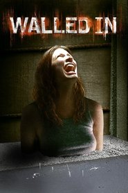 Walled In (2009) HD