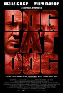 Dog Eat Dog (2016) HD