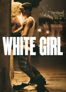White Girl (2016) +18