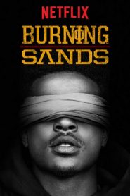 Burning Sands (2017) HD