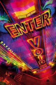 Enter the Void (2009) HD