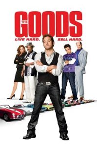 The Goods: Live Hard, Sell Hard (2009) HD