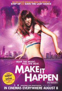 Make It Happen (2008) HD
