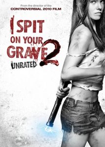 I Spit on Your Grave 2 (2013) HD