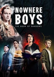 Nowhere Boys: The Book of Shadows (2016) HD