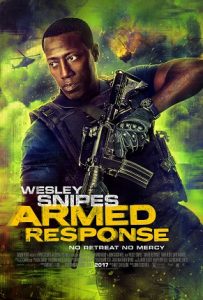 Armed Response (2017) HD