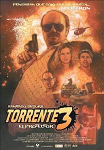 Torrente 3: El protector (2005) HD