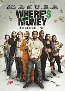 Where’s the Money (2017) HD