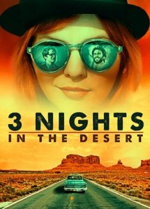 3 Nights in the Desert (2014) HD