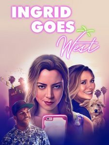Ingrid Goes West (2017) HD
