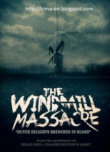 The Windmill (2016) HD