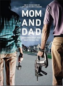 Mom and Dad (2017) HD