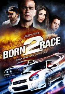 Born to Race: Fast Track (2014) HD
