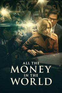 All the Money in the World (2017) HD