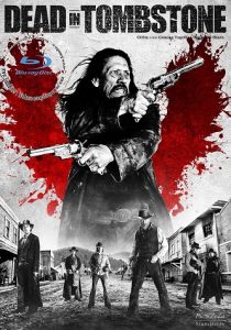 Dead Again in Tombstone (2017) HD