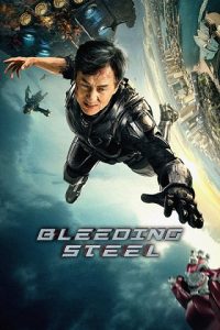 Bleeding Steel (2017) HD