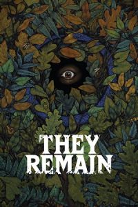 They Remain (2018) HD
