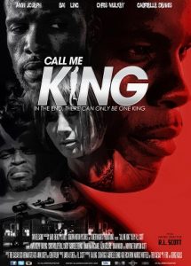 Call Me King (2017) HD