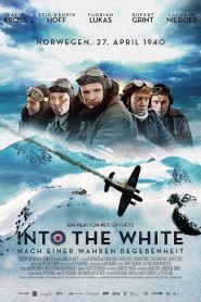 Into the White ( 2013 ) HD