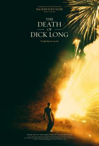 The Death of Dick Long (2019) HD