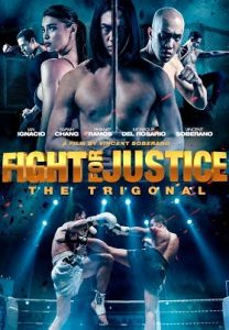 The Trigonal: Fight for Justice (2018) HD