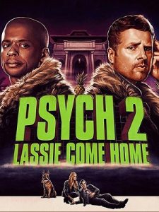 Psych 2: Lassie Come Home (2020) HD