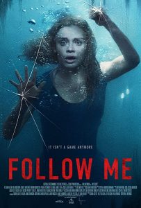 Follow Me (2020) a.k.a No Escape