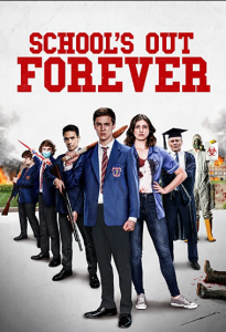 School’s Out Forever (2021)
