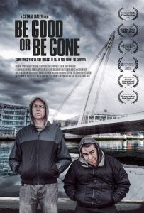 Be Good or Be Gone (2020)