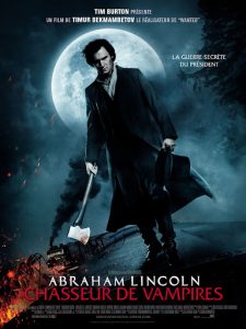 Abraham Lincoln: Vampire Hunter (2012)
