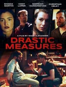 Drastic Measures (2019)