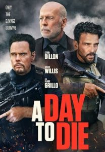 A Day to Die (2022)