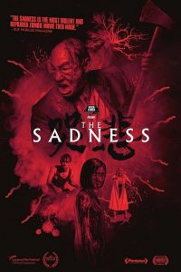 The Sadness (2021)