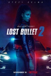 Lost Bullet 2: Back for More (2022)