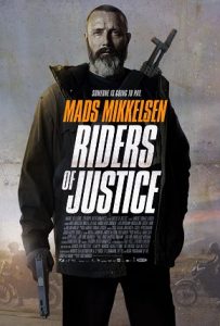 Riders of Justice (2020) a.k.a Retfærdighedens ryttere