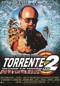 Torrente 2: Mission in Marbella (2001)
