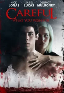 Careful What You Wish For (2015) +16