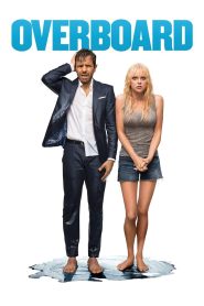 Overboard (2018) HD