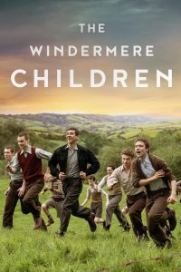 The Windermere Children (2020) HD