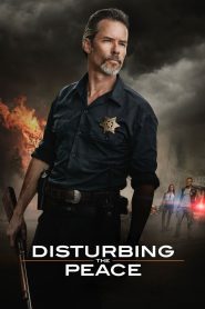 Disturbing the Peace (2020) HD