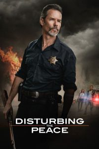 Disturbing the Peace (2020) HD
