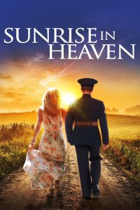 Sunrise in Heaven (2019) HD