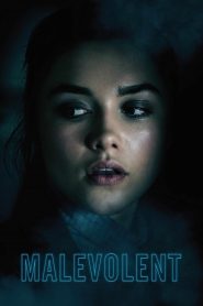 Malevolent (2018) HD
